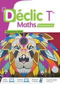 Déclic Option Mathématiques Complémentaires Terminales - Livre Élève - Ed. 2020
