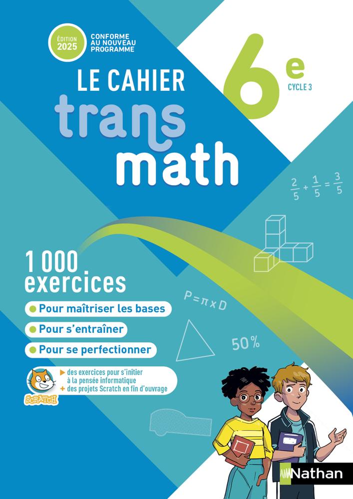 Transmath Mathématiques 6e - Cahier Élève - 2025