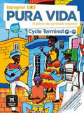Pura Vida Cycle Terminal (1re ET Terminale) - Livre DE L'eleve