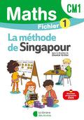 Mathématiques Cm1 (2025) - Méthode de Singapour - Fichier Élève 1
