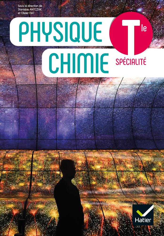 Physique Chimie Tle - Éd. 2020 - Livre Élève