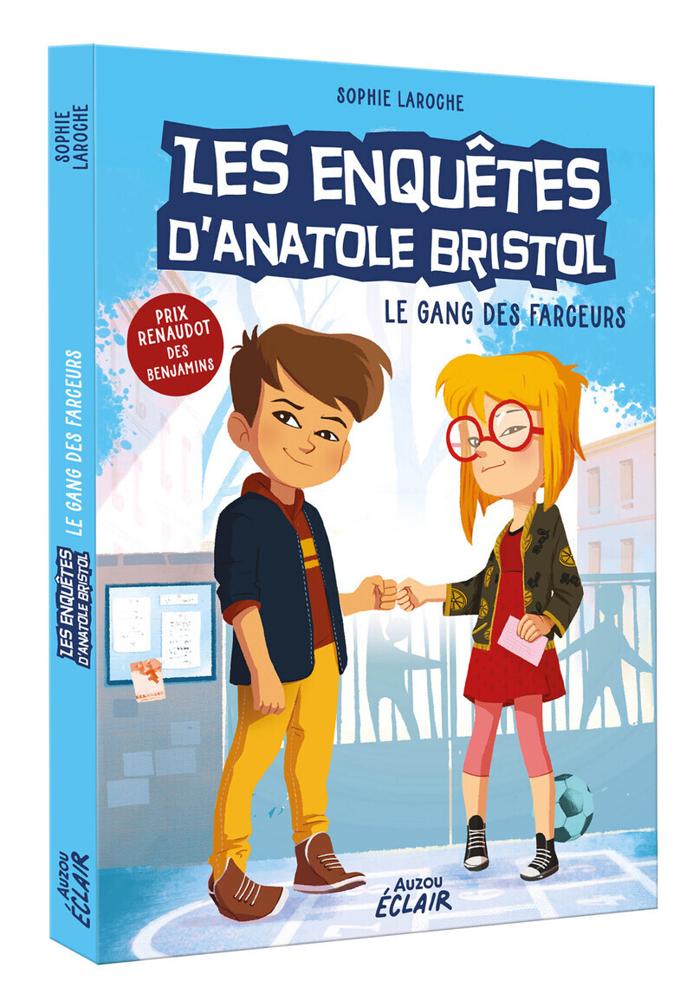 Enquêtes Anatole Bristol - Tome 01 Ned Gang des Farceurs