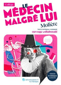 Le Médecin Malgré Lui, Molière