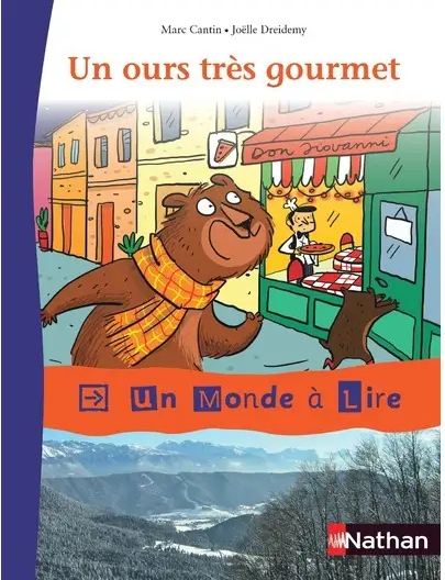 Un Monde À Lire - Kimamila Ce1 - Série Rouge - Album 3 : Un Ours Très Gourmet